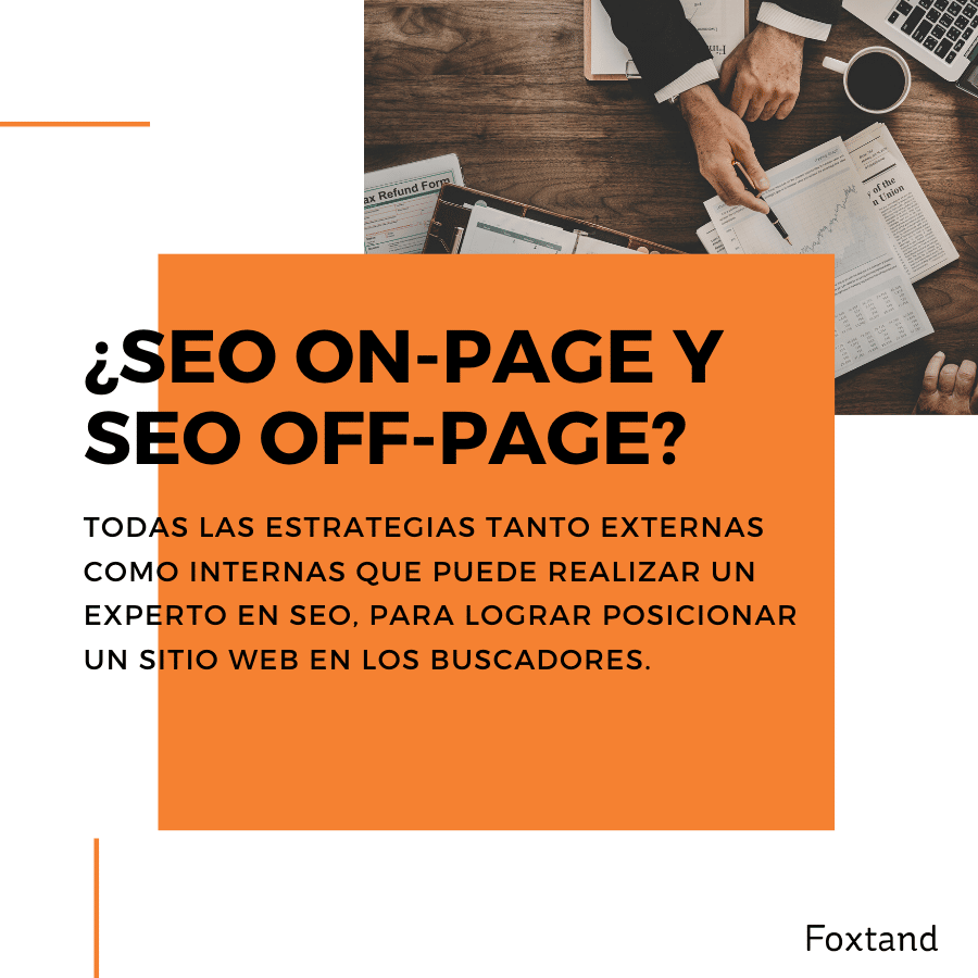 1. ¿Qué es el SEO y cómo ayuda a crecer mi sitio web? 4 seo on page y seo off page foxtand.co
