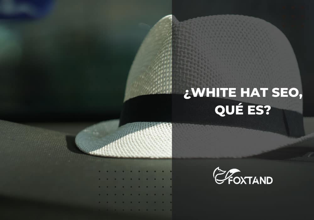 6. ¿White Hat SEO, qué es