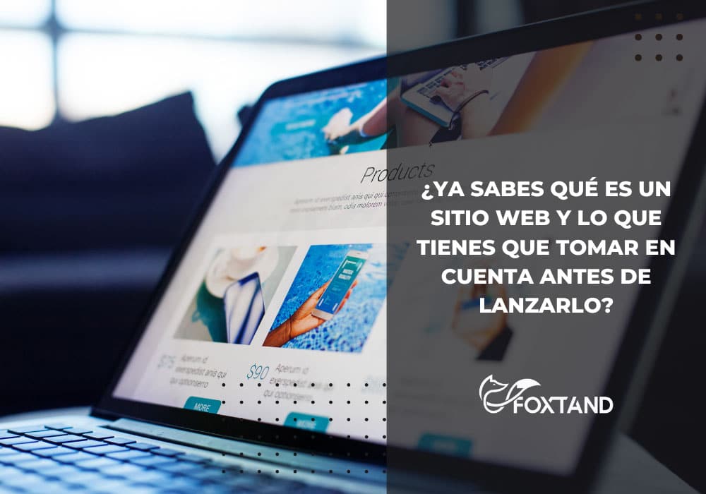 ¿Ya-sabes-qué-es-un-sitio-web-y-lo-que-tienes-que-tomar-en-cuenta-antes-de-lanzarlo